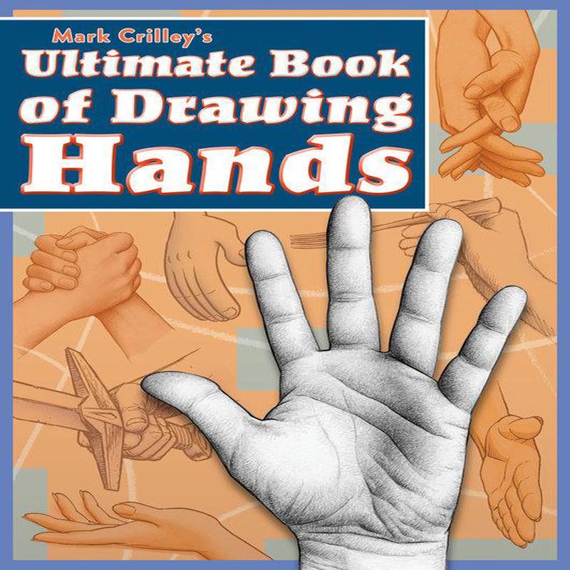 (sale) Mark Crilley's Ultimate Book of Drawing Hands